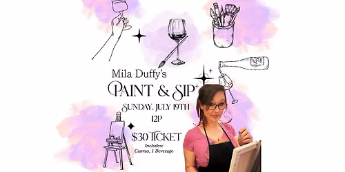 Paint & Sip with Mila Duffy
