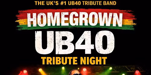 homegrown ub40 tribute