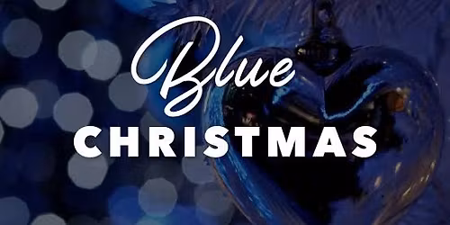 Blue Christmas Service 