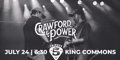 Fridays After 5- Crawford & Power