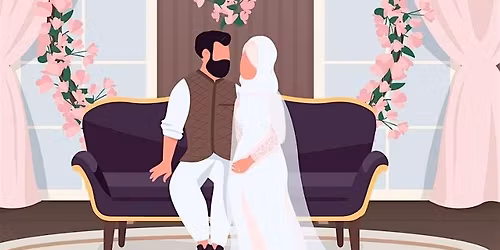 Singles Muslims| Marriage Event Mississauga