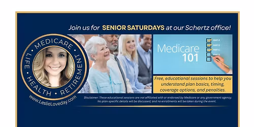 SENIOR SATURDAYS - MEDICARE 101 Educational Events hosted by L'evated Financial