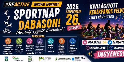 #BeActive Sportnap & Kivil\u00e1g\u00edtott ker\u00e9kp\u00e1ros Felvonul\u00e1s Dabason