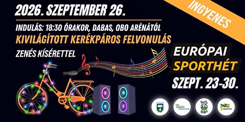 Kivil\u00e1g\u00edtott ker\u00e9kp\u00e1ros Felvonul\u00e1s & #BeActive Sportnap Dabason - Tekerj a Z\u00f6ldbe 