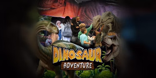 Dinosaur Adventure - Madison, WI Oct 2026