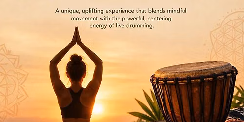 Drumming and Yoga - Rhythm and Body