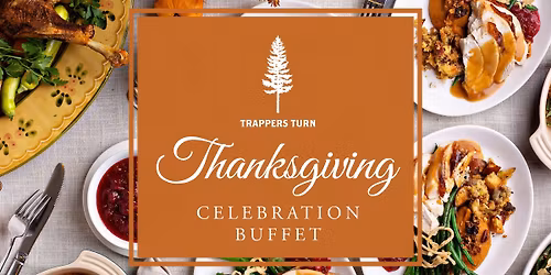 Thanksgiving Celebration Buffet