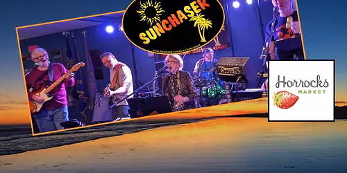 Sunchaser @ Horrocks Market