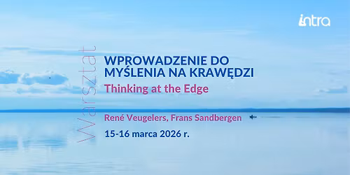 Wprowadzenie do my\u015blenia na kraw\u0119dzi. Thinking at the Edge