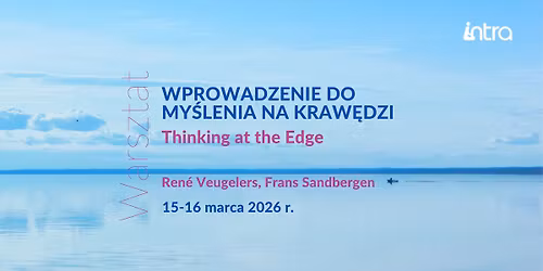 Wprowadzenie do my\u015blenia na kraw\u0119dzi. Thinking at the Edge