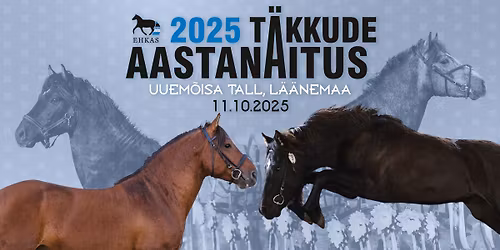 EHKAS TÄKKUDE AASTANÄITUS 2025