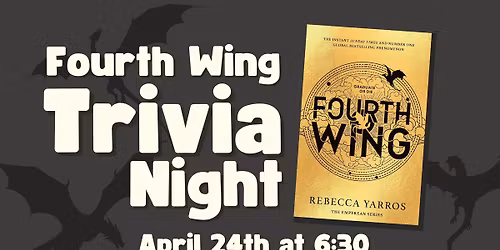 Fourth Wing Trivia Night