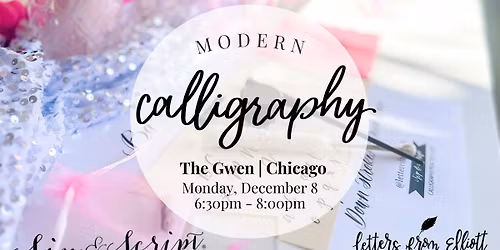Modern Calligraphy for Beginners at The Gwen Chicago