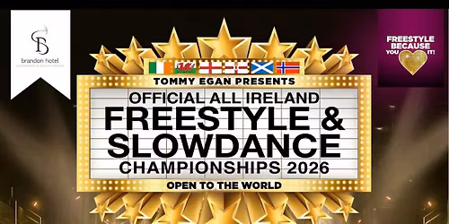 ALL-IRELAND FREESTYLE & SLOWDANCE C'SHIPS 2026