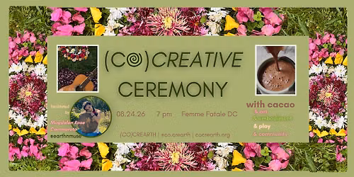 (Co)Creative Ceremony with Cacao