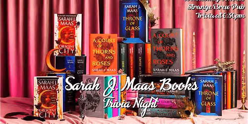Sarah J. Maas Books Trivia Night