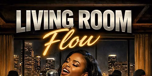 Living Room Flow Intimate Live R&B Show