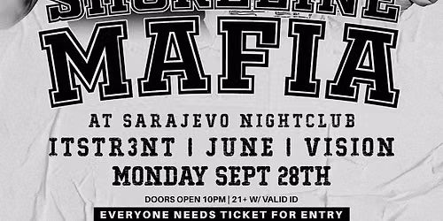 SHORELINE MAFIA @ SARAJEVO NIGHTCLUB SEATTLE