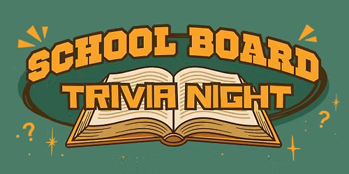 School Board Trivia Fundraiser