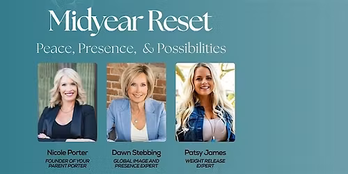 Midyear Reset: Peace, Presence, & Possibilities