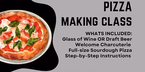 Pizza Making Class - NOVEMBER