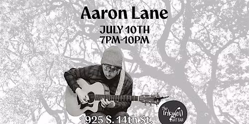 Aaron Lane Live at The Inkwell | Free Entry