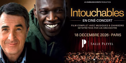 Intouchables en Ciné-Concert · Paris — Salle Pleyel