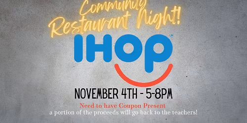 Community Restaurant Night - IHOP