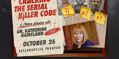 Cracking The Serial Killer Code: A Chilling Evening with Dr. Katherine Ramsland