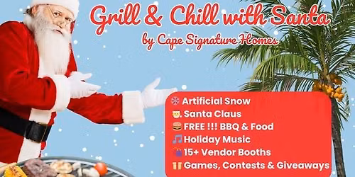 Grill and Chill With Santa 