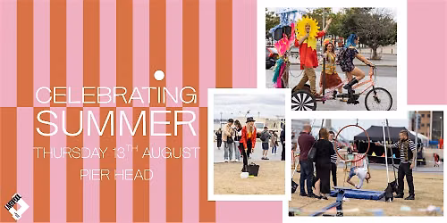 Celebrating Summer - Circus acts at the Pier Head!