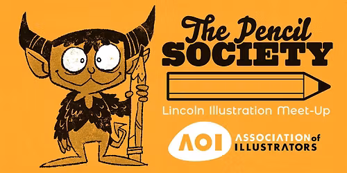 The Pencil Society \/ Lincoln illustrations meet-up