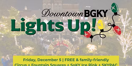 Downtown BGKY Lights Up 2025