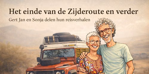 Het einde van de Zijderoute en verder, 11 en 13 juni