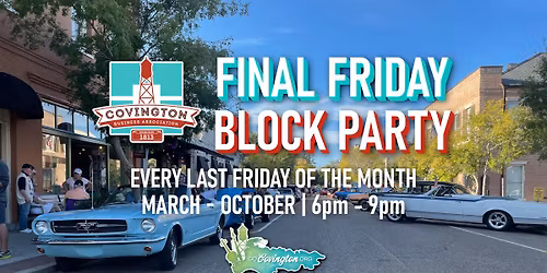 Final Friday Block Party - August 28