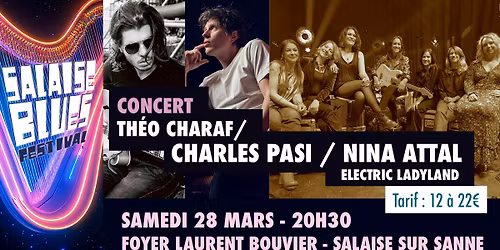 Concert : Th\u00e9o Charaf, Charles Pasi et Nina Attal - Electric Ladyland