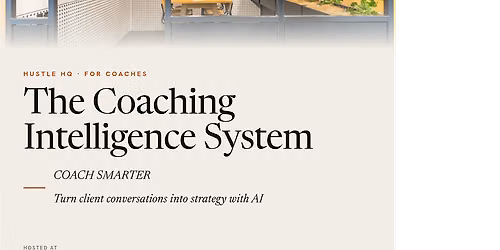 The Coaching Intelligence Session