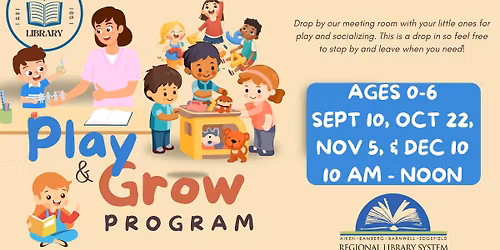 Play & Grow: Ages 0-6