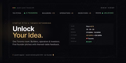 Startup Pitch & Themed Networking Toronto | Unlock Your Idea