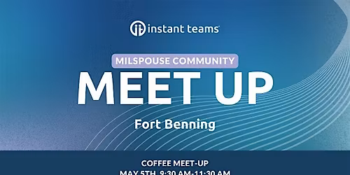 Coffee Meet-Up @ Fort Benning