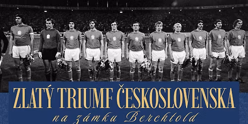 ZLAT\u00dd TRIUMF \u010cESKOSLOVENSKA - Oslava 50. v\u00fdro\u010d\u00ed ME v B\u011blehradu 