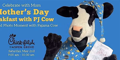 Mother's Day Breakfast with PJ Cow