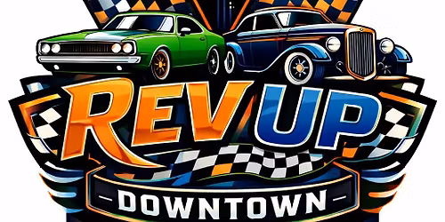 Rev Up Downtown