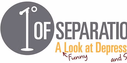 1 Degree of Separation: A Funny Look at Depression and Suicide