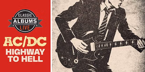 Classic Albums Live - AC\/DC - Highway to Hell