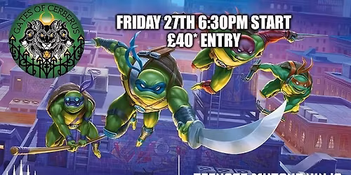 TMNT Pre Release! 13 Spots Left