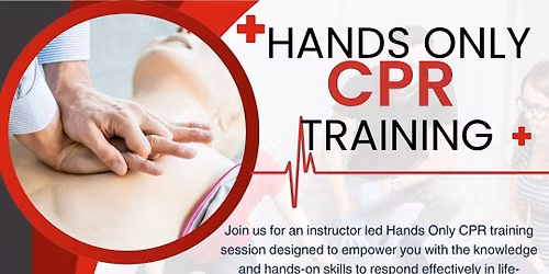 ***SOLD OUT*** Hands Only CPR Class
