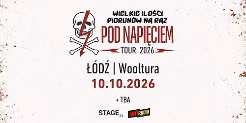 Wielkie Ilo\u015bci Piorun\u00f3w na Raz + TBA | \u0141\u00f3d\u017a | 10.10