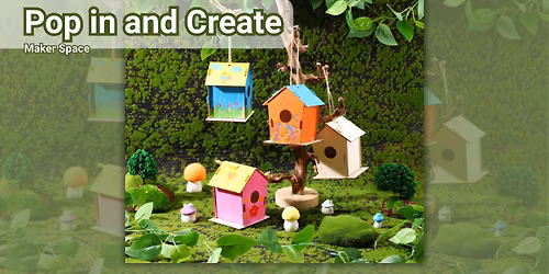 Pop in and Create- Bird House Painting