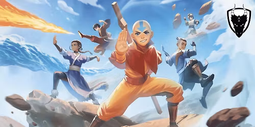 Sunday 1 PM Avatar: The Last Airbender Prerelease